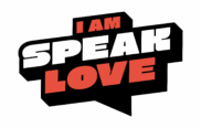 I AM SPEAK LOVE